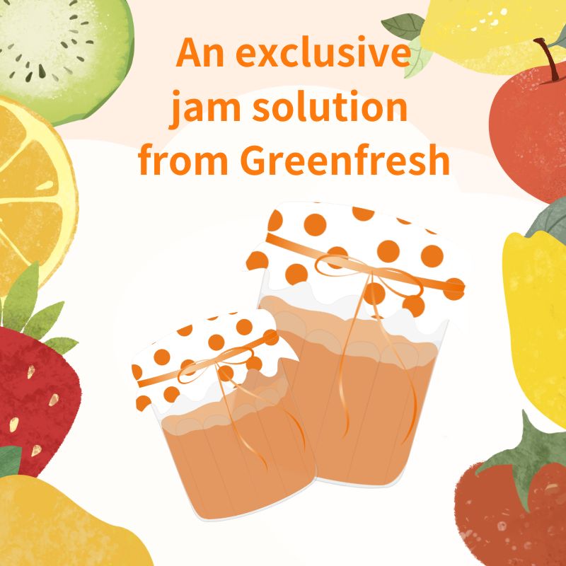 An exclusive jam solution from Greenfresh